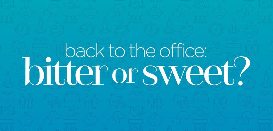 2022_eriesenseblog-backtowork_lg-1 Back to the Office: Bitter or Sweet?